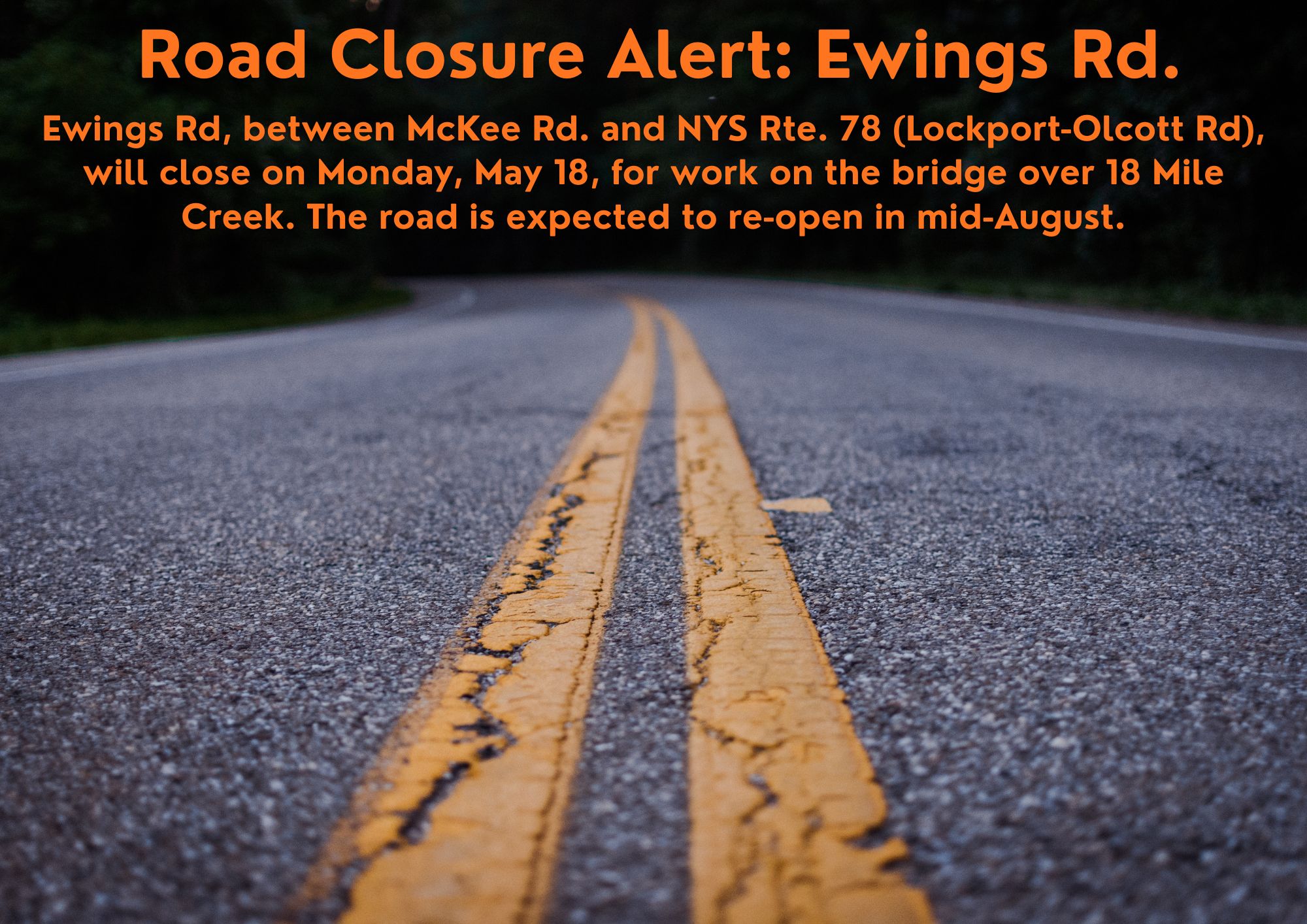 Ewings Rd Closure.5.12.26